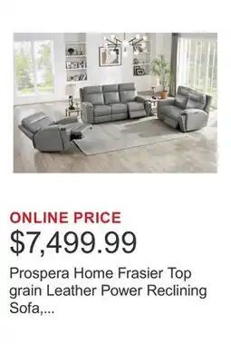 Costco Prospera Home Frasier Top grain Leather Power Reclining Sofa, Loveseat and Chair offer