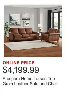 Costco Prospera Home Larsen Top Grain Leather Sofa and Chair offer