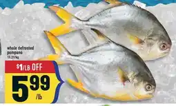Marché Adonis Whole defrosted pompano offer