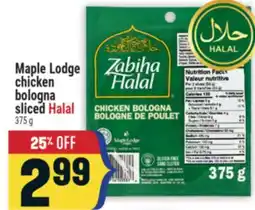 Marché Adonis Maple Lodge chicken bologna sliced Halal offer