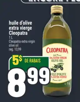 Marché Adonis ENCORE PLU HUILE D'OLIVE EXTRA VIERGE CLEOPATRA | CLEOPATRA EXTRA VIRGIN OLIVE OIL offer
