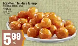 Marché Adonis BOULETTES FRITES DANS DU SIROP | FRIED DOUGH DIPPED IN SYRUP offer
