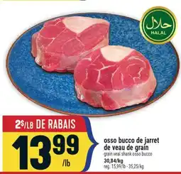 Marché Adonis OSSO BUCCO DE JARRET DE VEAU DE GRAIN | GRAIN VEAL SHANK OSSO BUCCO offer