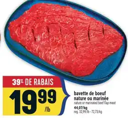 Marché Adonis BAVETTE DE BOEUF NATURE OU MARINÉE | NATURE OR MARINATED BEEF FLAP MEAT offer