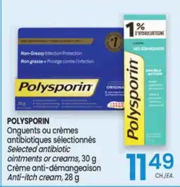 Uniprix POLYSPORIN Onguents ou crèmes antibiotiques sélectionnés/Selected antibiotic ointments or creams offer