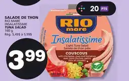 Marches Tradition RIO MARE INSALATISSIME TUNA SALAD offer