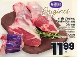 Metro JARRETS D'AGNEAU FAMILLE FONTAINE ORIGINES | FONTAINE FAMILY ORIGINES LAMB SHANKS offer