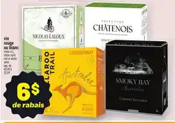 Metro VIN ROUGE OU BLANC | RED OR WHITE WINE offer