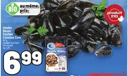 Metro MOULES BLEUES FRAÎCHES CANADIAN COVE | CANADIAN COVE FRESH BLUE MUSSELS offer