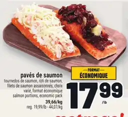 Metro PAVÉS DE SAUMON | SALMON PORTIONS, ECONOMIC PACK offer