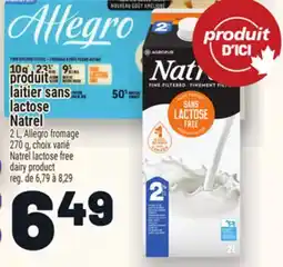 Metro PRODUIT LAITIER SANS LACTOSE NATREL | NATREL LACTOSE FREE DAIRY PRODUCT offer