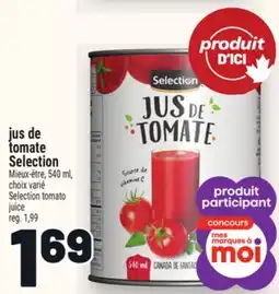 Metro JUS DE TOMATE SELECTION | SELECTION TOMATO JUICE offer
