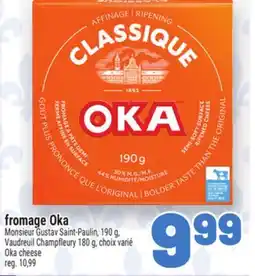 Metro FROMAGE OKA | OKA CHEESE offer