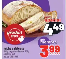Metro MICHE CALABRESE | CALABRESE LOAF offer