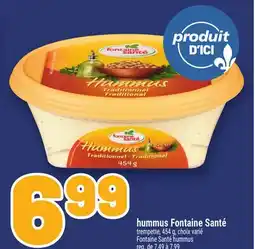 Metro HUMMUS FONTAINE SANTÉ | FONTAINE SANTÉ HUMMUS offer