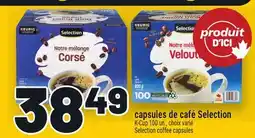 Metro CAPSULES DE CAFÉ SELECTION | SELECTION COFFEE CAPSULES offer