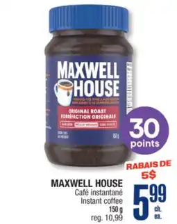Jean Coutu MAXWELL HOUSE Instant coffee offer