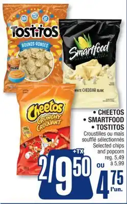 Jean Coutu • CHEETOS • SMARTFOOD • TOSTITOS Selected chips and popcorn offer