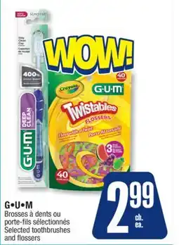 Jean Coutu G•U•M Selected toothbrushes and flossers offer