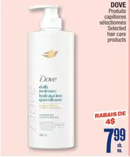 Jean Coutu DOVE Selected hair care products offer