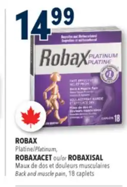 Familiprix ROBAX,Platinum, ROBAXACET or ROBAXISAL, Back and muscle pain, 18 caplets offer