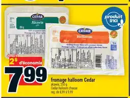 Super C FROMAGE HALLOOM CEDAR | CEDAR HALLOOM CHEESE offer