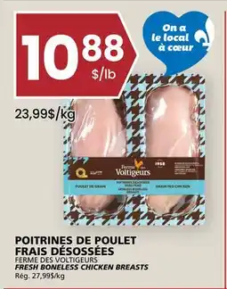 Rachelle-Bery Grocery FERME DES VOLTIGEURS FRESH BONELESS CHICKEN BREASTS offer