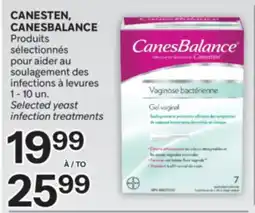 Brunet CANESTEN, CANESBALANCE Produits sélectionnés pour aider au soulagement des infections à levures offer