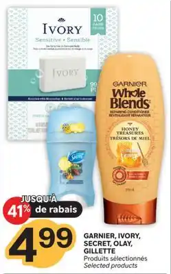 Brunet GARNIER, IVORY, SECRET, OLAY, GILLETTE Produits sélectionnés offer