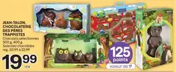 Brunet JEAN-TALON, CHOCOLATERIE DES PÈRES TRAPPISTES Chocolats sélectionnés offer