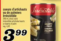Marché Richelieu COEURS D'ARTICHAUTS OU DE PALMIERS IRRÉSISTIBLE | IRRÉSISTIBLE ARTICHOKE HEARTS OR HEARTS OF PALM offer