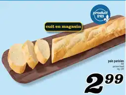 Marché Richelieu CUIT EN MAGASIN PAIN PARISIEN | PARISIAN BREAD offer
