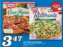 Marché Richelieu PIZZA CROÛTE MINCE RISTORANTE | RISTORANTE THIN CRUST PIZZA offer