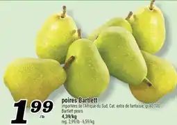 Marché Richelieu POIRES BARTLETT | BARTLETT PEARS offer