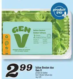 Marché Richelieu LAITUE BOSTON DUO GEN V | GEN V BOSTON LETTUCE DUO offer