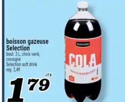 Marché Richelieu BOISSON GAZEUSE SELECTION | SELECTION SOFT DRINK offer