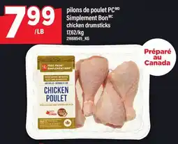 Maxi PILONS DE POULET PC SIMPLEMENT BON | CHICKEN DRUMSTICKS offer