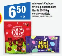 Maxi MINI-ŒUFS CADBURY, 97-190 G, OU FRIANDISES NESTLÉ, 85-153 G offer