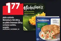 Maxi PLATS CUISINÉS MICHELINA'S 156-284 G OU PÂTÉS SWANSON 200 G offer