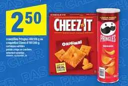 Maxi CROUSTILLES PRINGLES, 148/156 G OU CRAQUELINS CHEEZ-IT, 191/200 G | POTATO CRISPS OR CRACKERS offer