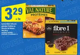 Maxi BARRES FIBRE 1 125 G OU GRANOLA, PROTÉINE OU BISCUITS VAL NATURE offer
