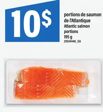 Maxi PORTIONS DE SAUMON DE L'ATLANTIQUE | ATLANTIC SALMON PORTIONS offer