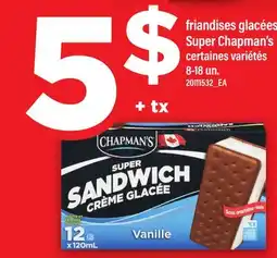 Maxi FRIANDISES GLACÉES SUPER CHAPMAN'S, 8-18 UN offer
