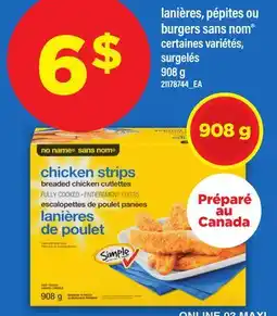 Maxi LANIÈRES, PÉPITES OU BURGERS SANS NOM offer