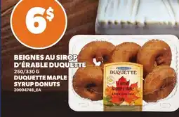 Provigo DUQUETTE MAPLE SYRUP DONUTS, 250/330 G offer