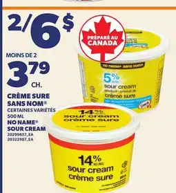 Provigo CRÈME SURE NO NAME offer