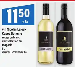 Maxi VIN NICOLAS LALOUX CUVÉE BOHÈME ROUGE OU BLANC offer