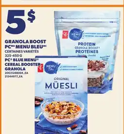 Provigo PC BLUE MENU CEREAL BOOSTER GRANOLA offer