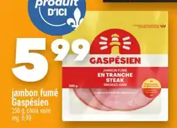 Marche Ami Jambon fumé Gaspésien offer