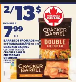 Provigo BARRES DE FROMAGE, 400 G OU FROMAGE RÂPÉ CRACKER BARREL, 250-320 G CRACKER BARREL offer